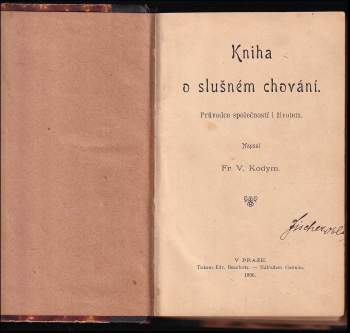 František Vlastimil Kodym: Kniha o slušném chování