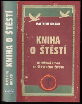Matthieu Ricard: Kniha o štěstí