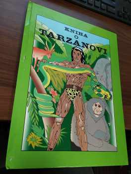 Radim Pavelek: Kniha o Tarzanovi