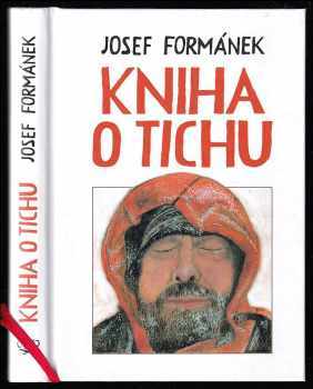 Kniha o tichu - Josef Formánek (2020, Gekko) - ID: 713811