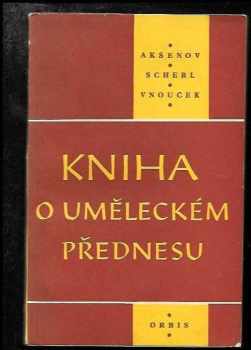 Kniha o uměleckém přednesu