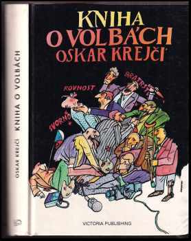 Oskar Krejčí: Kniha o volbách