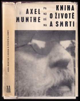 Axel Munthe: Kniha o životě a smrti