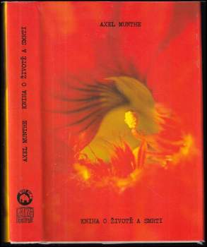 Axel Munthe: Kniha o životě a smrti