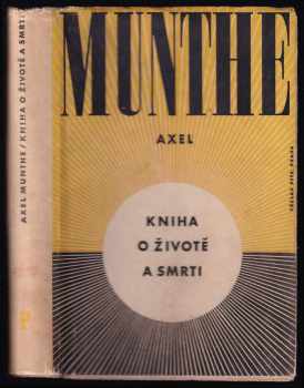 Axel Munthe: Kniha o životě a smrti