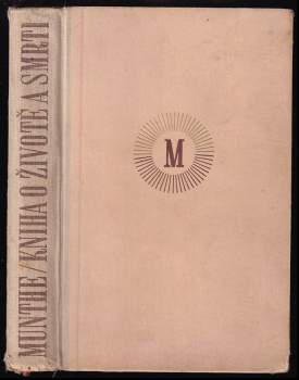 Axel Munthe: Kniha o životě a smrti