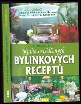 Kniha osvědčených bylinkových receptů