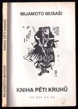 Miyamoto Musashi: Kniha pěti kruhů