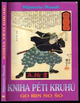 Kniha pěti kruhů : (Go rin no šo) - Miyamoto Musashi (2020, CAD Press) - ID: 2225327