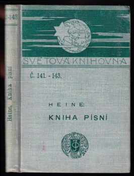 Kniha písní - Heinrich Heine (1896, J. Otto) - ID: 507718