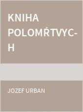 Jozef Urbán: Kniha polomŕtvych