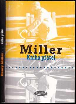 Henry Miller: Kniha přátel