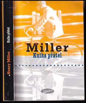 Henry Miller: Kniha přátel