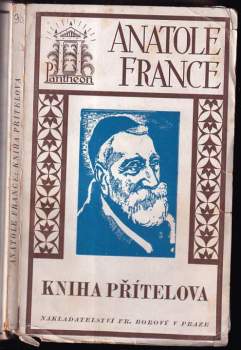 Anatole France: Kniha přítelova