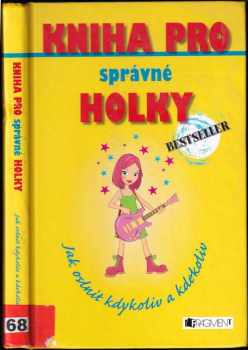 Kniha pro správné holky
