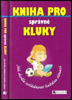 Kniha pro správné kluky