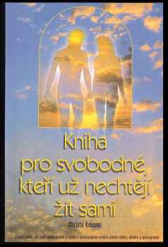 Kniha pro svobodné, kteří už nechtějí žít sami