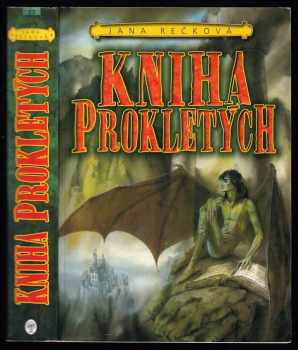 Jana Rečková: Kniha prokletých