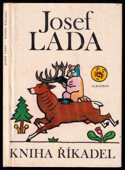Kniha říkadel : S verši lidové poezie a Josefa Foltýna - Josef Lada (1978, Albatros) - ID: 774048