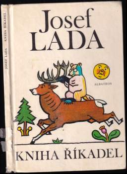 Kniha říkadel : S verši lidové poezie a Josefa Foltýna - Josef Lada (1978, Albatros) - ID: 796482