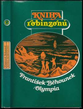 Kniha robinzonů : osudy slavných trosečníků