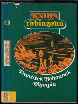 František Běhounek: Kniha robinzonů