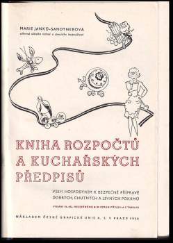Marie Janků-Sandtnerová: Kniha rozpočtů a kuchařských předpisů