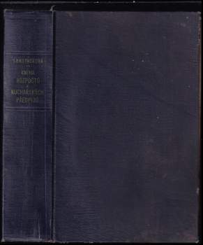 Marie Janků-Sandtnerová: Kniha rozpočtů a kuchařských předpisů