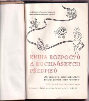Marie Janků-Sandtnerová: Kniha rozpočtů a kuchařských předpisů