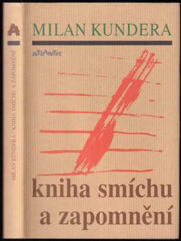 Kniha smíchu a zapomnění : román