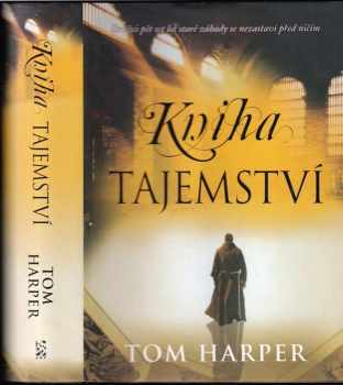 Tom Harper: Kniha tajemství