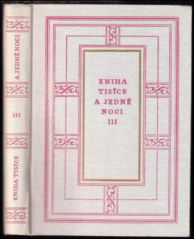 Kniha Tisíce a jedné noci : III (1959, Nakladatelství Československé akademie věd) - ID: 779481