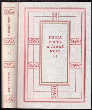 Kniha Tisíce a jedné noci : VI (1960, Nakladatelství Československé akademie věd) - ID: 779472