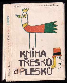 Kniha třesků a plesků - Alois Mikulka, Edward Lear (1984, Odeon) - ID: 445337