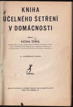 Růžena Černá: Kniha účelného šetření v domácnosti