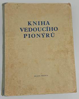 Kniha vedoucího pionýrů