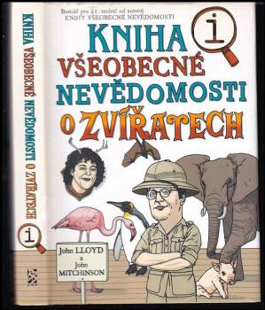 John Lloyd: Kniha všeobecné nevědomosti o zvířatech