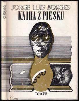 Jorge Luis Borges: Kniha z piesku