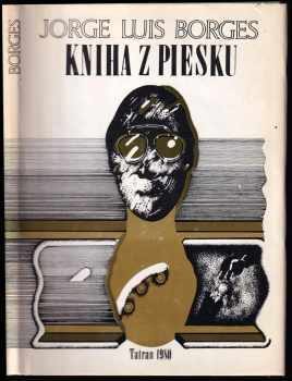 Jorge Luis Borges: Kniha z piesku