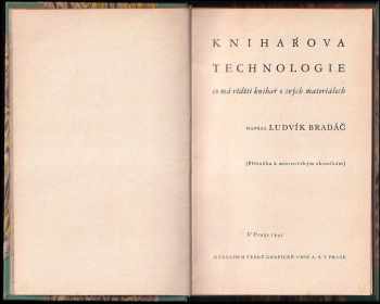 Ludvík Bradáč: Knihařova technologie
