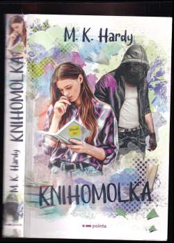 M. K Hardy: Knihomolka