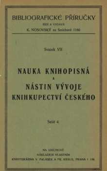 Knihopisná nauka a vývoj knihkupectví československého