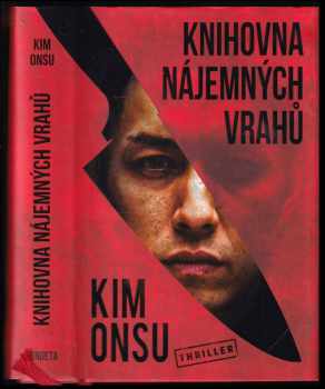 Knihovna nájemných vrahů - Ŏn-su Kim (2019, Dobrovský s.r.o) - ID: 795266