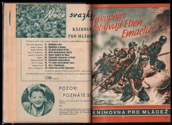 John George Hagenbeck: Knihovna pro mládež - čísla 22 - 42 - Imhoff, slavný guvernér batavský + Rychlé čluny v boji + Zákopníci dobývají Eben-Emaelu + Strašidelná loď + Železná křídla + Ukradený vynález + Boj s minou + Objevitel Troje [H. Schliemann] + Pancéřový stihač od Abbeville + Jak byl nalezen pekingský člověk + Poručík a dva muži + Oheň na palubě + Shledání na Východě + Zlézáme severní stěnu Matterhornu + Za divou zvěří...