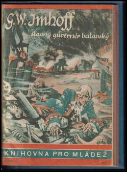 Julius Moshage: G.W. Imhoff, slavný guvernér batavský