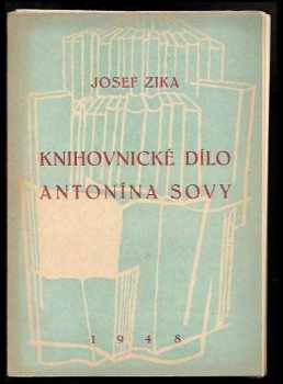 Knihovnické dílo Antonína Sovy
