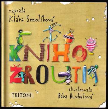 Klára Smolíková: Knihožrouti
