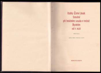 Emil Pavel Lány: Knihy Černé jinak Smolné při hrdelním soudu v městě Bystrém od r. 1625