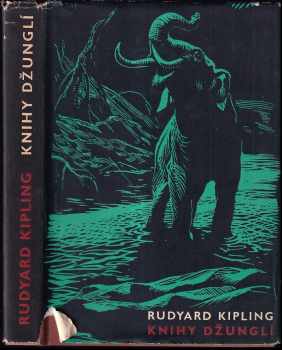 Knihy džunglí - Rudyard Kipling (1965, Státní nakladatelství dětské knihy) - ID: 721258