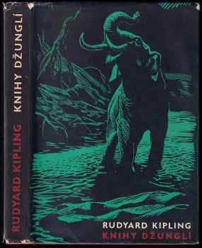 Knihy džunglí - Rudyard Kipling (1965, Státní nakladatelství dětské knihy) - ID: 827683